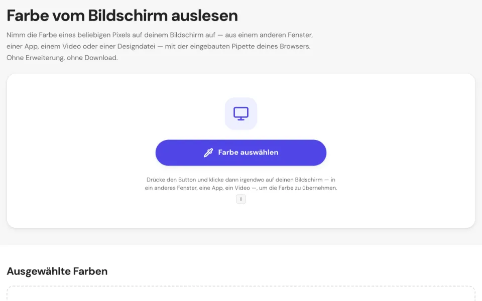 Die Bildschirm-Farbpipette mit dem großen Button „Farbe auswählen“